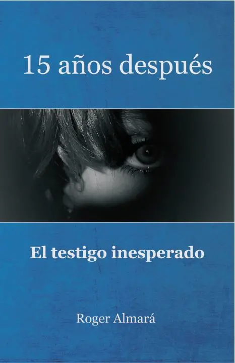 Tapa del libro 15 años despues