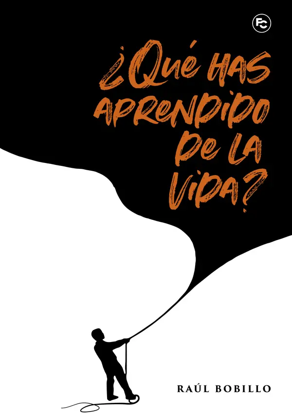 Tapa del libro ¿Que has aprendido de la vida?
