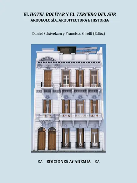 Tapa del libro EL HOTEL BOLÍVAR Y EL TERCERO DEL SUR