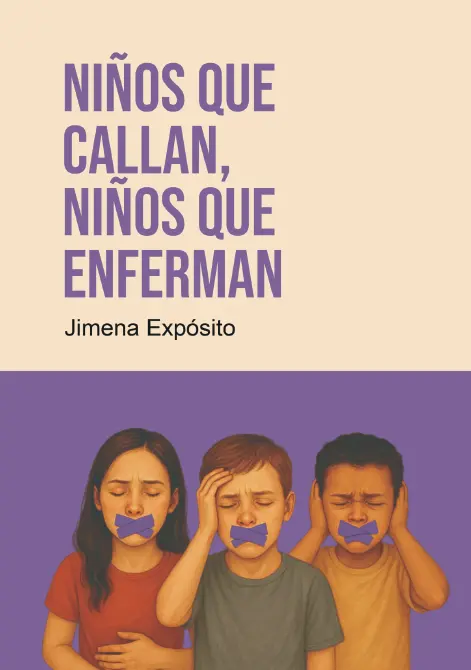 Tapa del libro Niños que callan, Niños que enferman