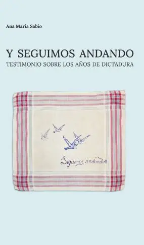 Tapa del libro Y SEGUIMOS ANDANDO