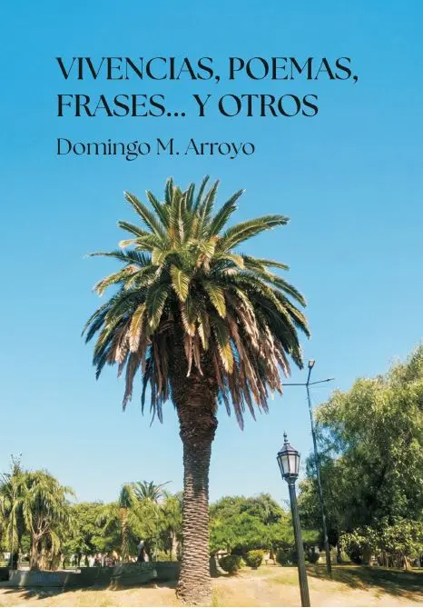 Tapa del libro VIVENCIAS, POEMAS, FRASES... Y OTROS