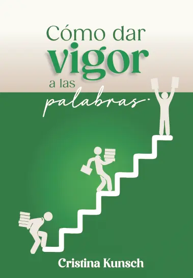 Tapa del libro Cómo dar vigor a las palabras
