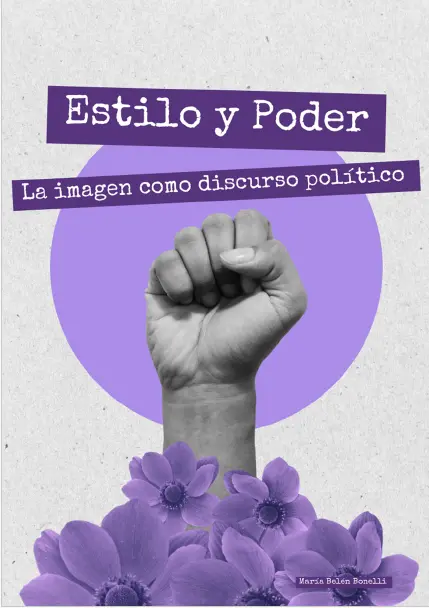 Tapa del libro Estilo y Poder - La imagen como discurso político
