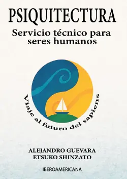 Tapa del libro Psiquitectura  - Viaje al futuro del sapiens
